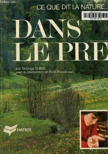 Beispielbild fr Dans le pr zum Verkauf von Librairie Th  la page