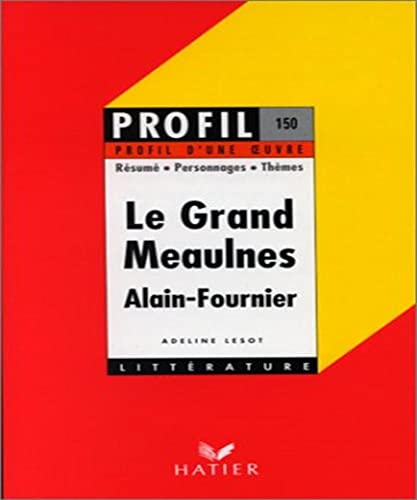 Beispielbild fr Le Grand Meaulnes. zum Verkauf von medimops