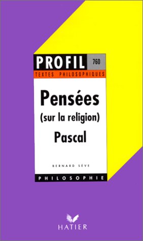 Beispielbild fr Penses (sur La Religion), Pascal zum Verkauf von RECYCLIVRE