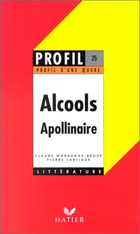 9782218035449: Profil d'Une Oeuvre: Apollinaire: Alcools