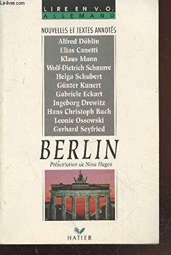 Berlin - Nouvelles Et Textes Annotés