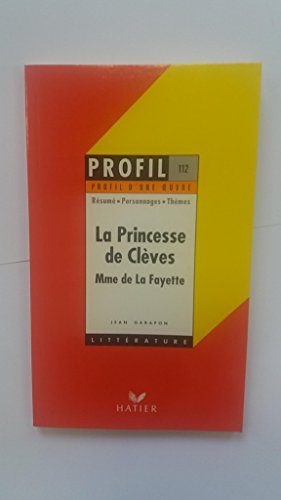La Princesse de Clèves - Madame de La Fayette