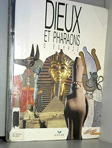 Beispielbild fr Dieux Et Pharaons D'Egypte Epuise [Broch] zum Verkauf von medimops