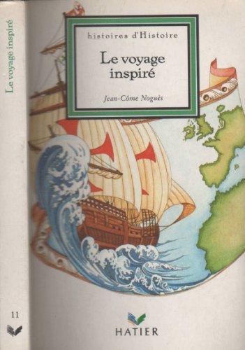Imagen de archivo de Le Voyage Inspir a la venta por RECYCLIVRE