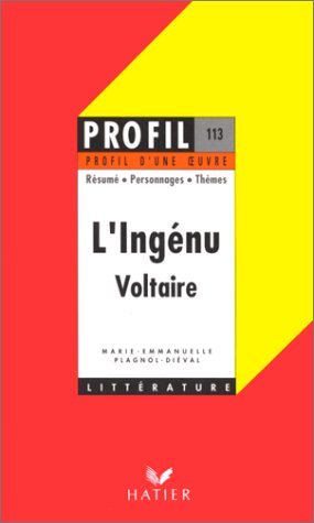 Beispielbild fr Profil d'une oeuvre : L'Ingnu, Voltaire (French Edition) zum Verkauf von GF Books, Inc.