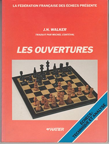 Stock image for Les ouvertures for sale by Librairie l'Aspidistra