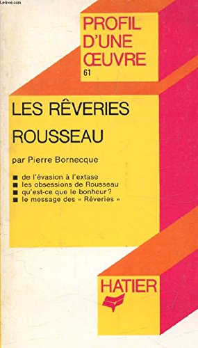 9782218041730: "les reveries", rousseau / analyse critique