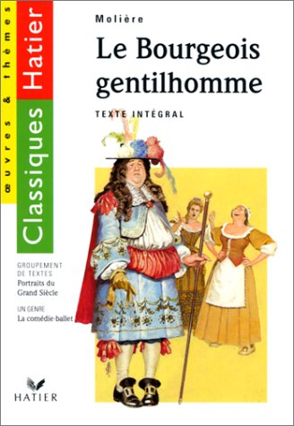 9782218043178: LE BOURGEOIS GENTILHOMME.: Portraits du Grand Sicle