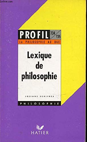Beispielbild fr LEXIQUE DE PHILOSOPHIE SCHEFRES-J zum Verkauf von LIVREAUTRESORSAS