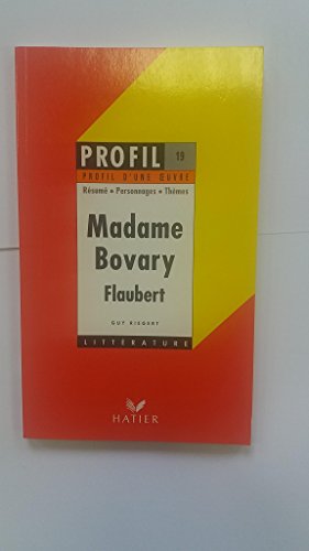 Stock image for Profil D'Une Oeuvre: Madame Bovary (French Edition) for sale by Wonder Book