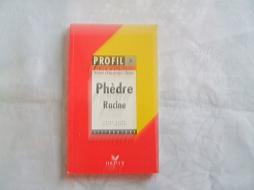 Imagen de archivo de Phdre, Racine : analyse critique a la venta por Ammareal