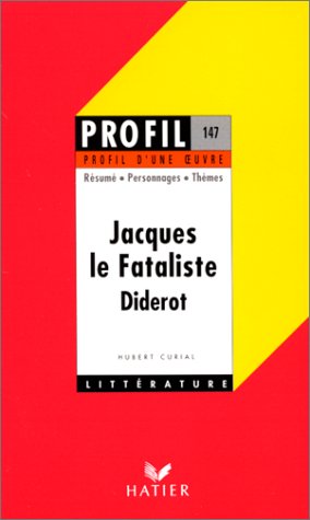 Stock image for Profil d'une oeuvre : Jacques le fataliste, Diderot for sale by Ammareal