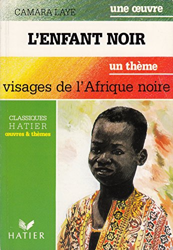 9782218048326: L'enfant noir: Visages de l'Afrique Noire