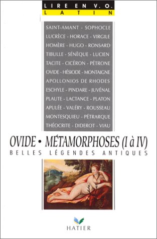 9782218049323: Ovide Metamorphoses. Livre 1 A 4, Belles Legendes Antiques