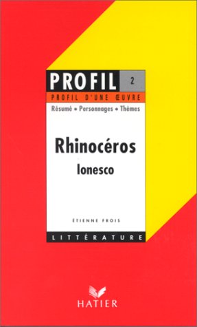 9782218050138: Rhinocros (1959) (Profil d'une oeuvre)