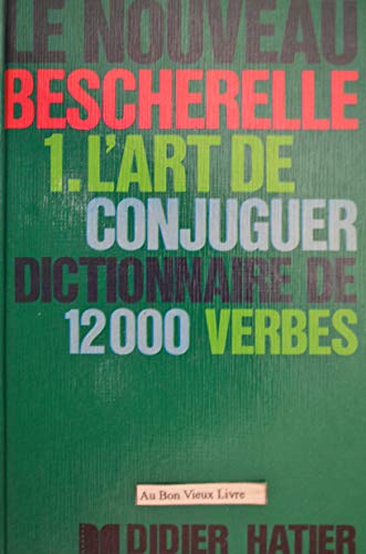 Art de conjuguer 12000 verbes belge (9782218052460) by [???]