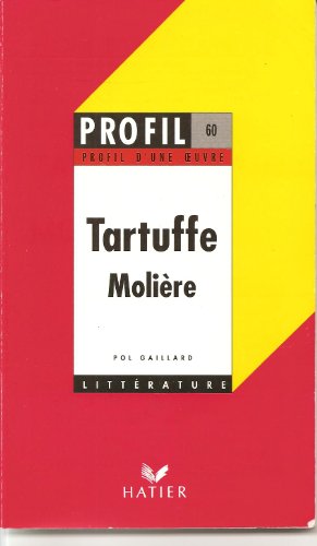 Stock image for Tartuffe, Molie?re MOLIERE+GAILLARD-P for sale by LIVREAUTRESORSAS