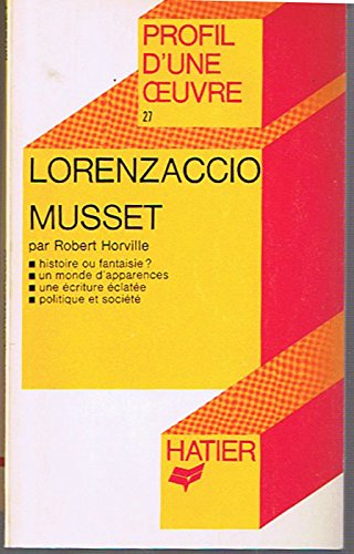 Stock image for Musset : lorenzaccio for sale by MusicMagpie