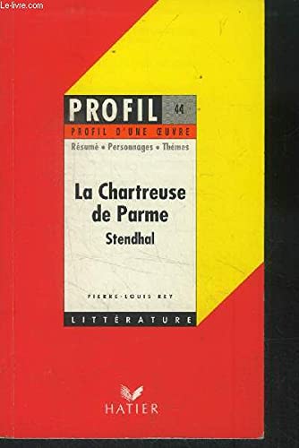 Beispielbild fr La Chartreuse de Parme, Stendhal : Analyse critique zum Verkauf von Ammareal