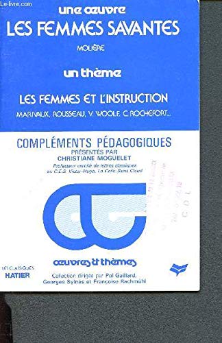 9782218053498: Les Femmes savantes Tome 2: Complments pdagogiques