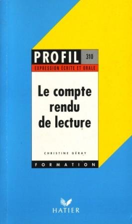 Stock image for Le compte rendu de lecture for sale by medimops