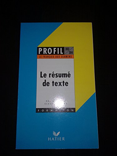 Profil Formation : Le Résumé De Texte