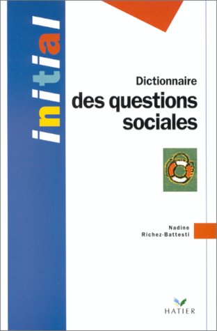 Beispielbild fr DICTIONNAIRE DES QUESTIONS SOCIALES zum Verkauf von Ammareal