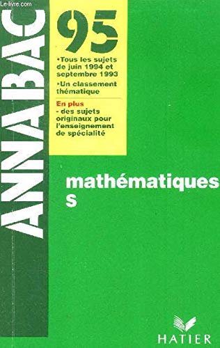 Annabac 95 mathÃ©matiques S (9782218056864) by Flusser David Geoltrain Pierre