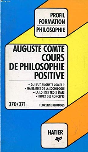 Imagen de archivo de Cours de philosophie positive a la venta por Ammareal