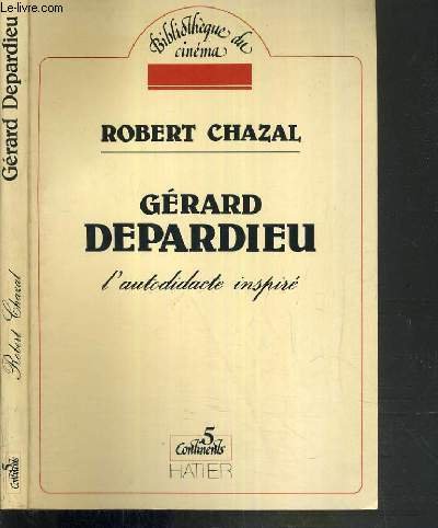 Beispielbild fr Grard Depardieu : L'autodidacte inspir zum Verkauf von Ammareal