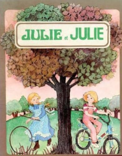 9782218061578: Julie et julie