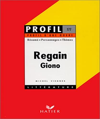 Beispielbild fr Profil d'une oeuvre : Regain, Giono zum Verkauf von SecondSale
