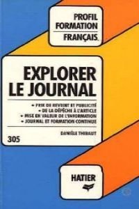 Beispielbild fr EXPLORER LE JOURNAL. Edition 1982 zum Verkauf von Ammareal