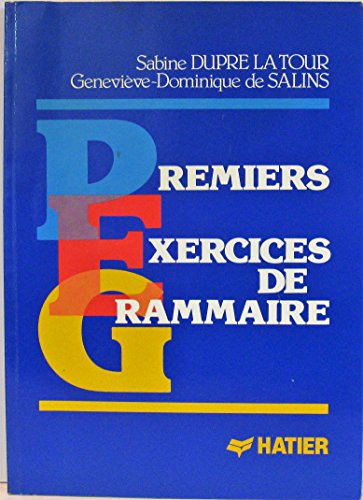 Imagen de archivo de Exercices De Grammaire: Premiers Exercices De Grammaire a la venta por Ammareal