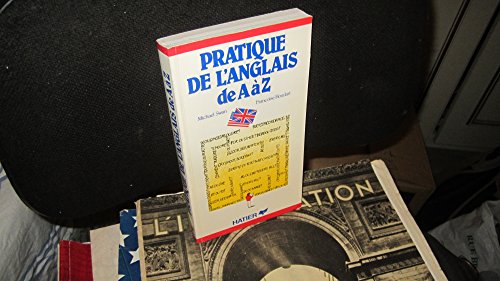 Stock image for Pratique de L'Anglais de A a Z for sale by SecondSale