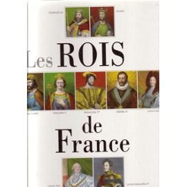 9782218066498: Rois De France. Edition 1985