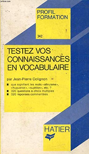 Beispielbild fr Testez vos connaissances en vocabulaire zum Verkauf von Librairie Th  la page
