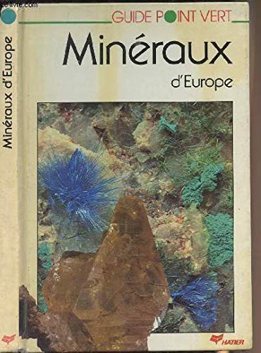 Stock image for Minraux d'Europe for sale by A TOUT LIVRE