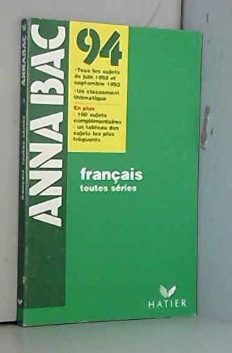 Imagen de archivo de Annabac 94 Franais Toutes Sries a la venta por LiLi - La Libert des Livres