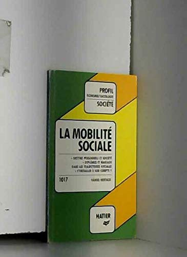 Beispielbild fr La mobilit sociale zum Verkauf von medimops