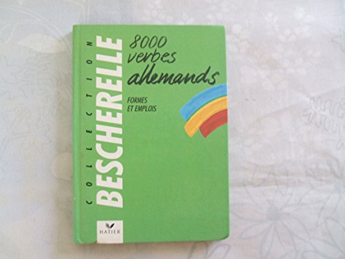 Beispielbild fr Bescherelle allemand 8000 verbes dition 90 071597 zum Verkauf von Better World Books