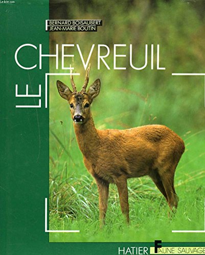 9782218077821: Le chevreuil