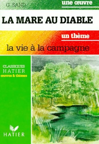 9782218077845: La Mare Au Diable. La Vie A La Campagne