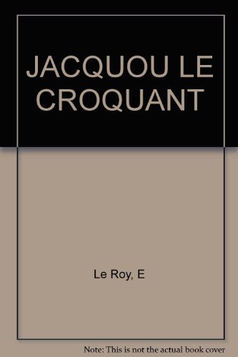 Beispielbild fr Jacquou Le Croquant zum Verkauf von Ammareal