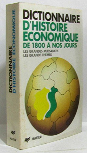 Imagen de archivo de Dictionnaire d'histoire conomique (Brmond) a la venta por Librairie Th  la page