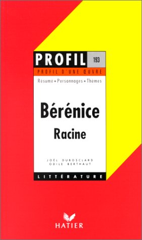 Beispielbild fr Profil D'Une Oeuvre: Racine zum Verkauf von medimops