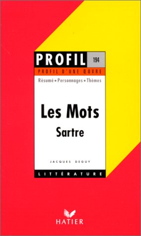 Beispielbild fr Profil d'une oeuvre : Les mots, Jean-Paul Sartre zum Verkauf von Ammareal