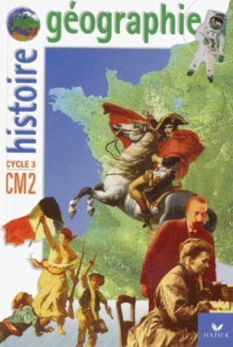 9782218713071: Histoire Gographie CM2 (Histoire Geographie)