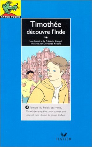 9782218713439: Timothe dcouvre l'Inde