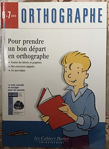 9782218713637: Orthographe 6/7 ans 96 (Cahiers Hatier)